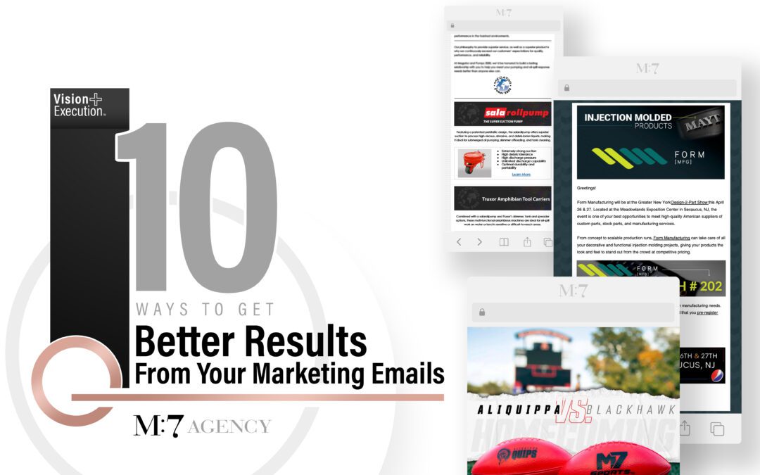 10 Ways to Get Better Results From Your Marketing Emails
