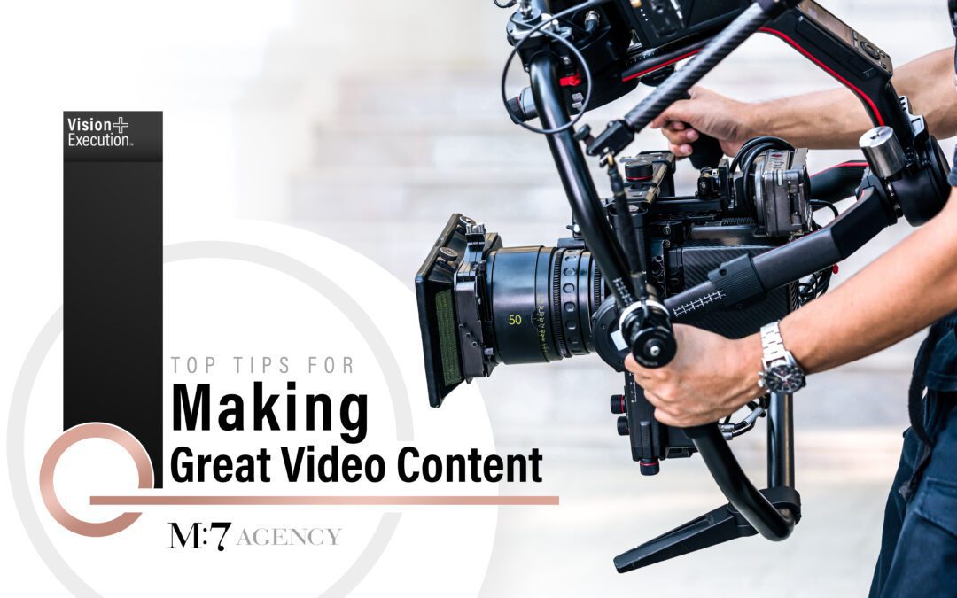 12 Top Tips for Making Great Video Content for Your Brand