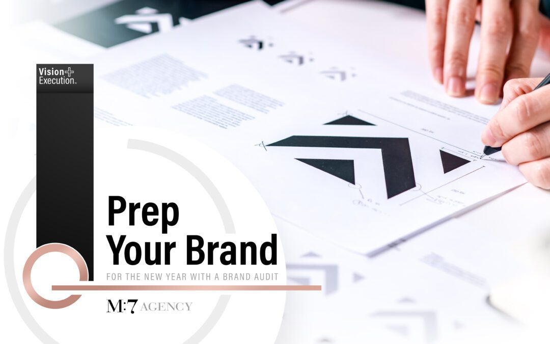 Prep Your Brand for the New Year With a Brand Audit