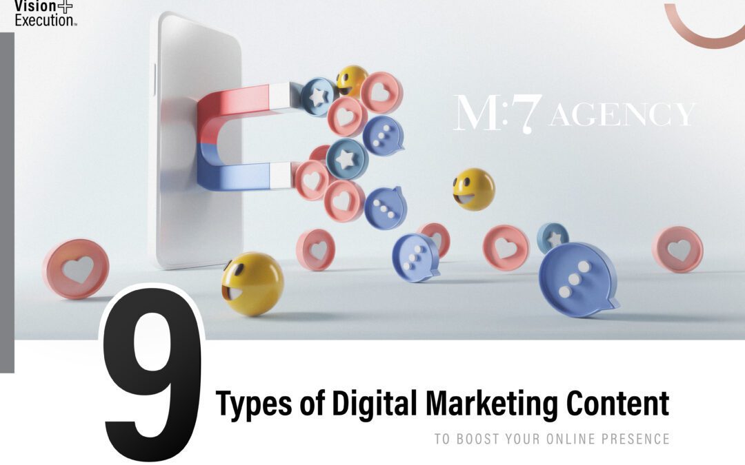 9 Types of Digital Marketing Content to Boost Your Online Presence