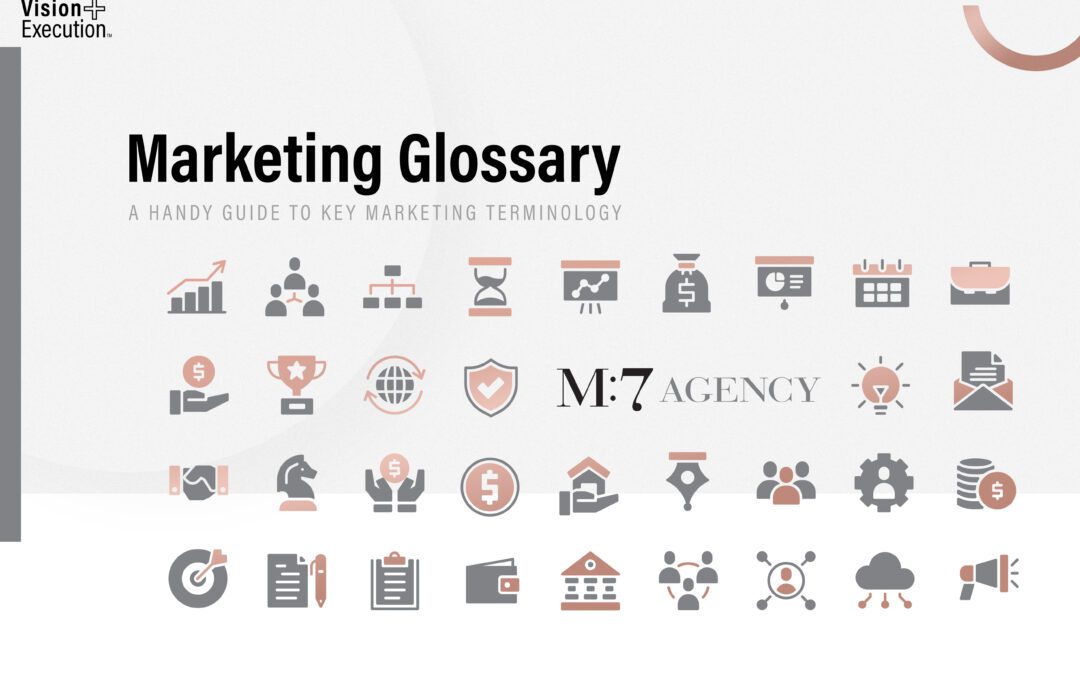Marketing Glossary: Marketing Terms You Should Know